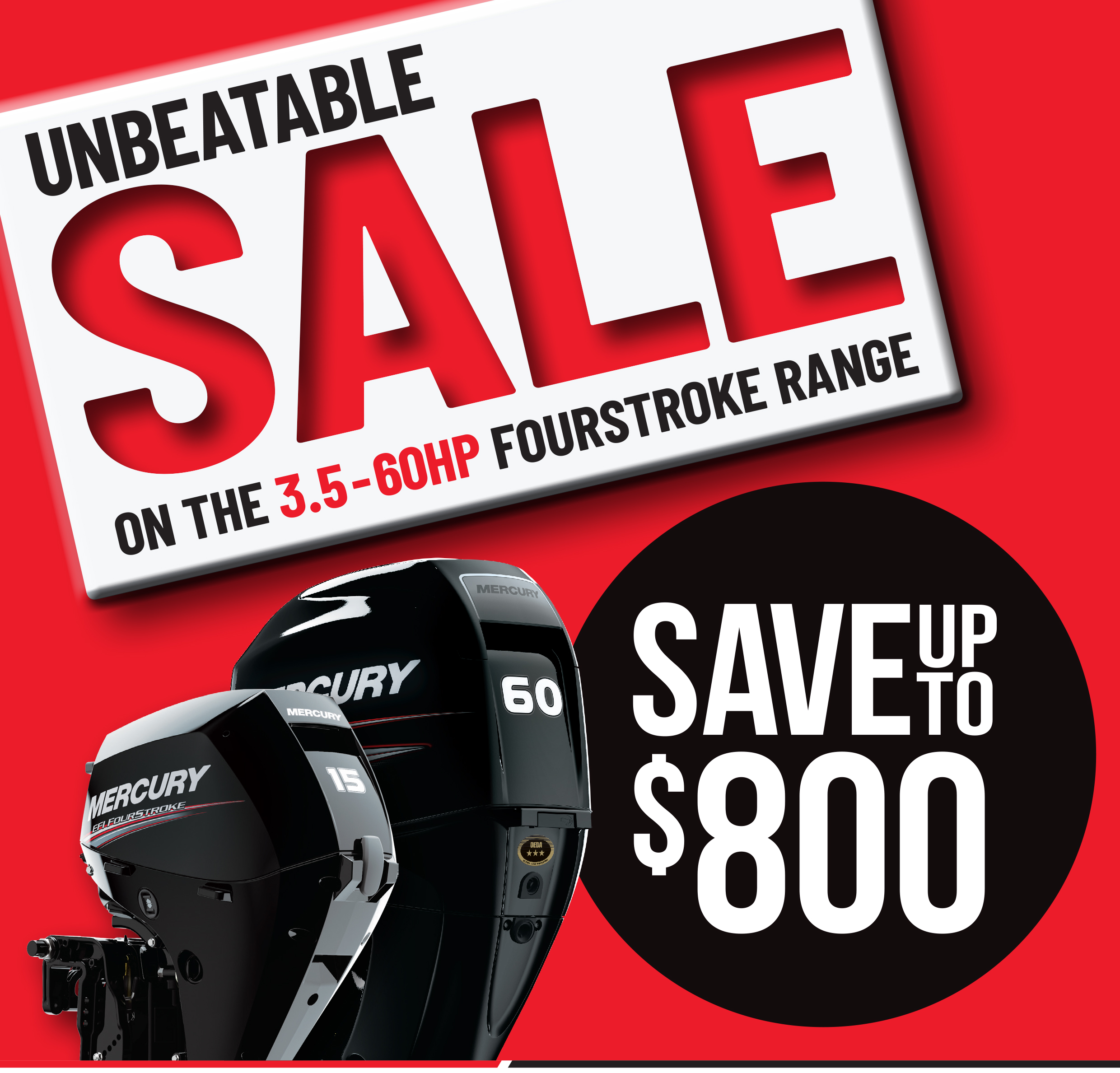 Unbeatable Savings on the Mercury 3.5 – 150hp FourStroke Range